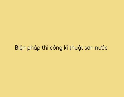 biện pháp thi công sơn nước