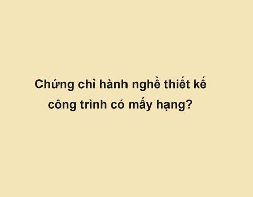 chứng chỉ hành nghề xây dựng
